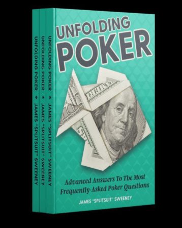 Unfolding Poker